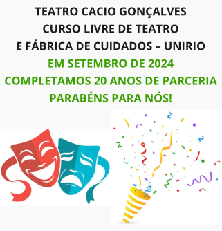 Teatro Cacio Gonçalves, Curso Livre De Teatro e Fábrica de Cuidados